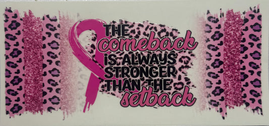The Comeback Is Always Stronger